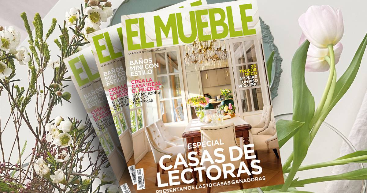 Revista El Mueble de julio el gran número de las casas de las lectoras