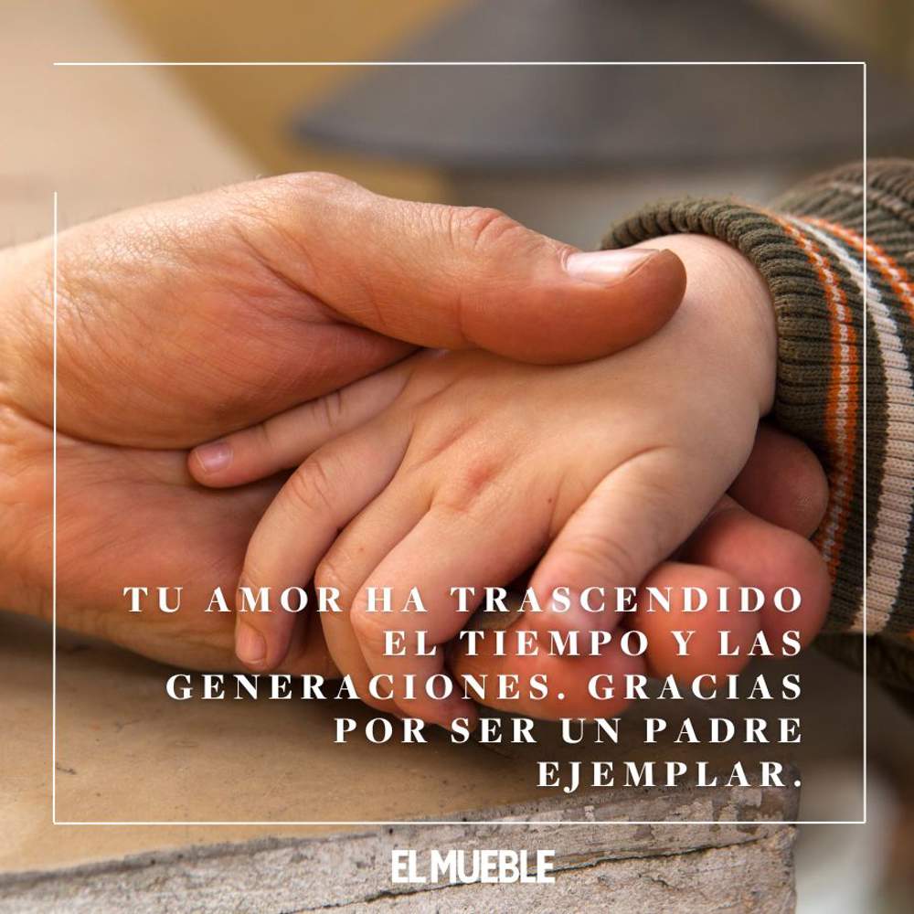 Tu amor trasciende generaciones